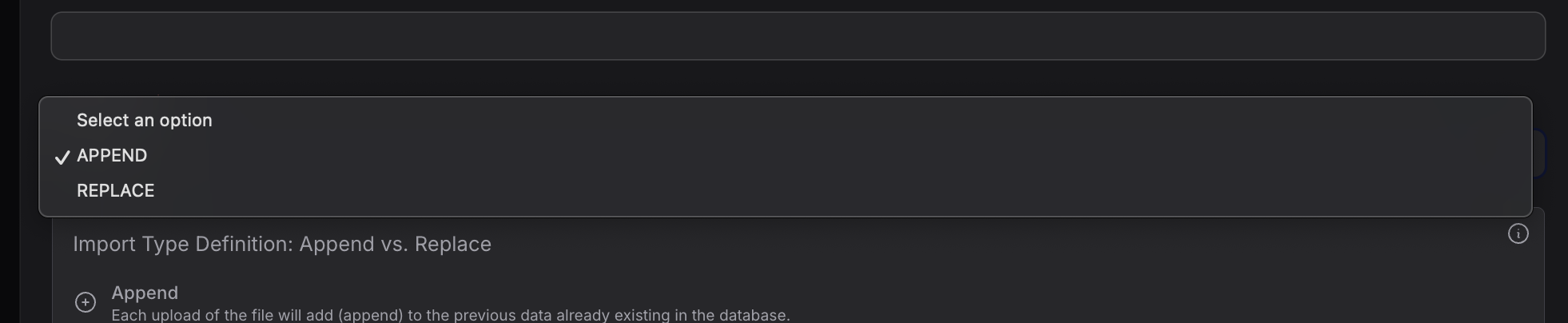 Import Type dropdown showing APPEND and REPLACE options